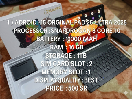SAR 43000500,  ANDROID -15 ORGINAL PAD 25 ULTRA 2025  PROCESSOR :SNAPDROGAN 8 CORE 10   BATTERY : 10000 M photo 3