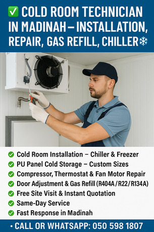 ✅❄ COLD ROOM TECHNICIAN IN MADINAH – INSTALLATION, REPAIR, GAS REFILL, CHILLER ❄✅ photo 1